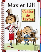 Max Et Lili ; Cahier De Textes