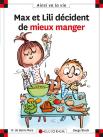 Max Et Lili Décident De Mieux Manger