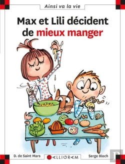 Bertrand.pt - Max Et Lili Décident De Mieux Manger