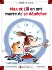 Max Et Lili En Ont Marre De Se Dépêcher
