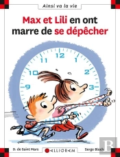 Max Et Lili En Ont Marre De Se Dépêcher