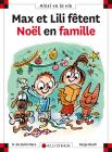 Max Et Lili Fêtent Noël En Famille