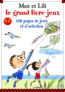 Bertrand.pt - Max Et Lili : Le Grand Livre-Jeux Tome 5