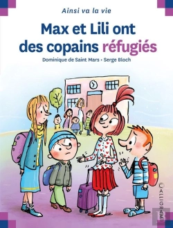 Bertrand.pt - Max Et Lili Ont Des Copains Réfugiés