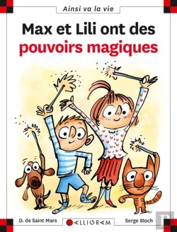 Bertrand.pt - Max Et Lili Ont Des Pouvoirs Magiques
