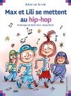 Max Et Lili Se Mettent Au Hip-Pop