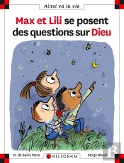Max Et Lili Se Posent Des Questions Sur Dieu