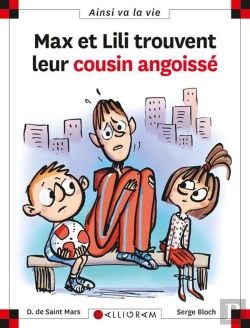 Bertrand.pt - Max Et Lili Trouvent Leur Cousin Angoissé
