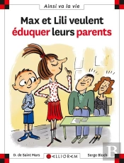 Max Et Lili Veulent Éduquer Leurs Parents