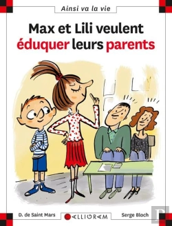 Bertrand.pt - Max Et Lili Veulent Éduquer Leurs Parents