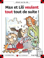 Max Et Lili Veulent Tout Tout De Suite !