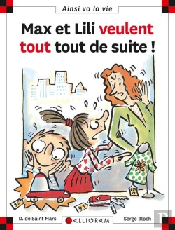 Bertrand.pt - Max Et Lili Veulent Tout Tout De Suite !
