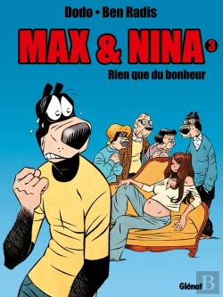 Bertrand.pt - Max Et Nina Tome 3 ; Rien Que Du Bonheur