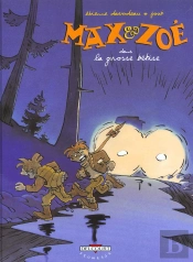 Max Et Zoe T.4; La Grosse Betise