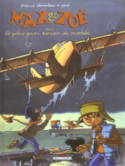 Bertrand.pt - Max Et Zoe T.5; Le Plus Gros Avion Du Monde