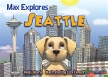 Max Explores Seattle