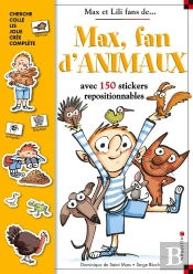 Max, Fan D'Animaux