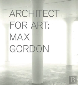 Bertrand.pt - Max Gordon: Architect For Art