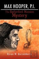 Max Hooper, P.I. The Rutherford Mansion Mystery