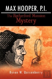 Max Hooper, P.I. The Rutherford Mansion Mystery