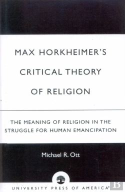 Bertrand.pt - Max Horkheimer'S Critical Theory Of Religion