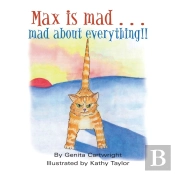 Max Is Mad... Mad About Everything!!