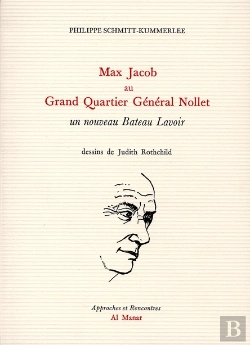 Bertrand.pt - Max Jacob Au Grand Quartier Général Nollet ; Un Nouveau Bateau Lavoir