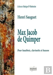 Max Jacob De Quimper Pour Hautbois, Clarinette Et Basson