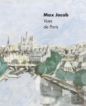 Max Jacob. Vu(Es) De Paris