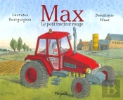 Max Le Petit Tracteur Rouge