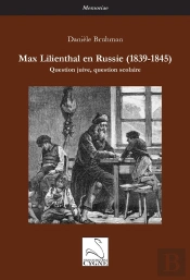 Max Lilienthal En Russie (1839-1845) : Question Juive, Question Scolaire