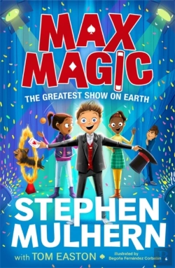 Bertrand.pt - Max Magic: The Greatest Show On Earth (Max Magic 2)