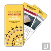 Max Mccalman'S Wine And Cheese Pairing Swatchbook