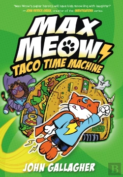 Bertrand.pt - Max Meow Book 4: Taco Time Machine