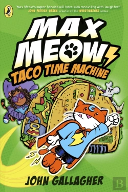 Bertrand.pt - Max Meow Book 4: Taco Time Machine