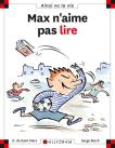 Max N'Aime Pas Lire