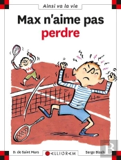 Max N'Aime Pas Perdre