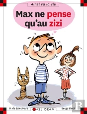 Max Ne Pense Qu'Au Zizi