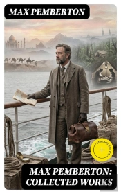 Max Pemberton: Collected Works