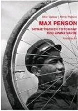 Bertrand.pt - Max Penson Soviet Avant-Garde Photographer /Anglais/Allemand/Russe