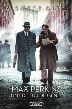 Bertrand.pt - Max Perkins, Un Editeur De Genie