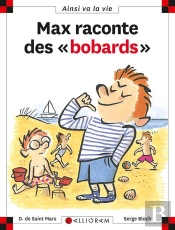 Max Raconte Des Bobards