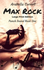 Max Rock  Large Print Edition