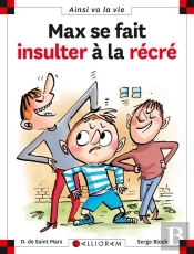 Max Se Fait Insulter À La Récré