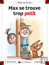 Max Se Trouve Trop Petit