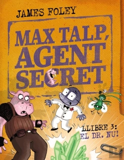 Bertrand.pt - Max Talp, Agent Secret. Llibre 3: Nuet