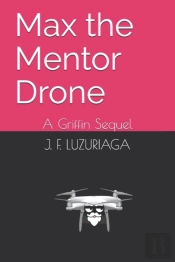 Max The Mentor Drone