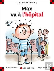 Max Va À L'Hôpital