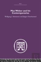 Max Weber And His Contempories