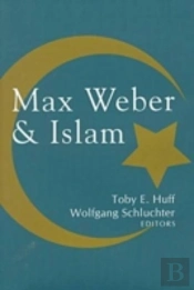Max Weber And Islam